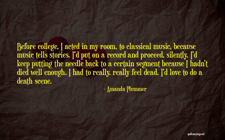Ieds May Come Quotes By Amanda Plummer Ieds May Come Quotes By Amanda Plummer