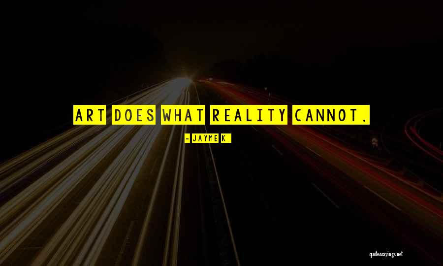 Ieiti Draud Iama Quotes By Jayme K. Ieiti Draud Iama Quotes By Jayme K.
