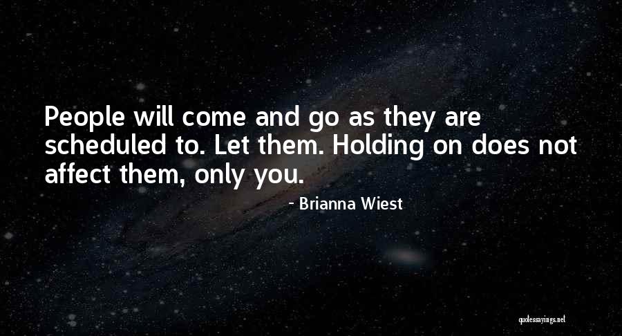Iek Kontinentalas Valstis Quotes By Brianna Wiest Iek Kontinentalas Valstis Quotes By Brianna Wiest