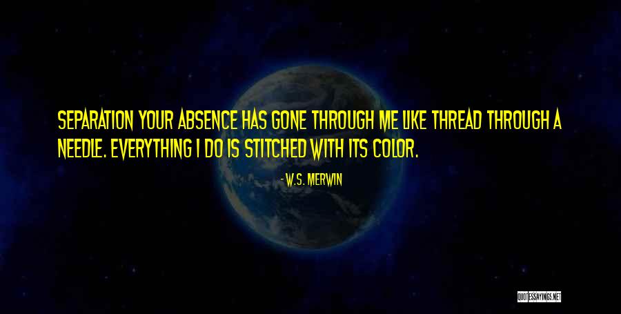 Iemants Quotes By W.S. Merwin Iemants Quotes By W.S. Merwin