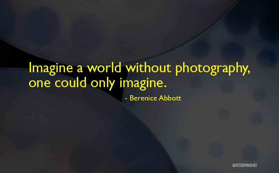 Iening Quotes By Berenice Abbott Iening Quotes By Berenice Abbott