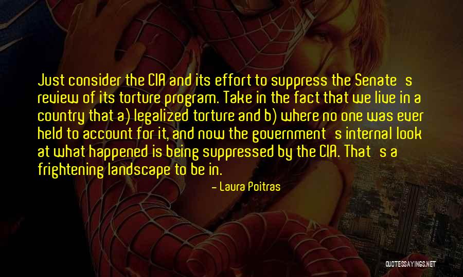 Iening Quotes By Laura Poitras Iening Quotes By Laura Poitras