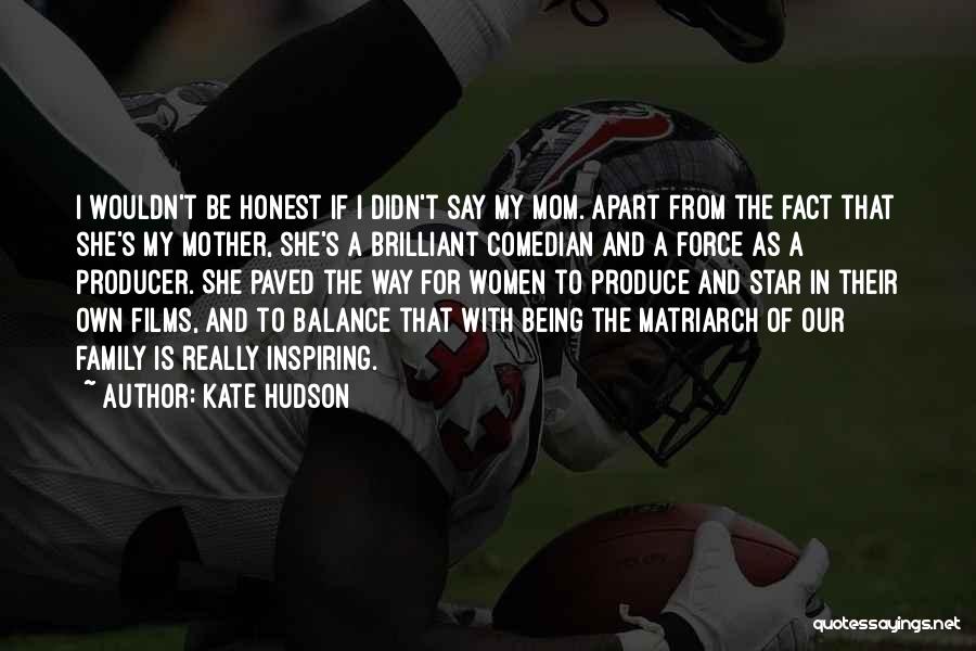 Iepriek S Quotes By Kate Hudson Iepriek S Quotes By Kate Hudson