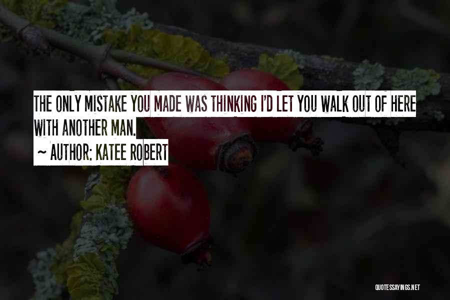 Iepriek S Quotes By Katee Robert