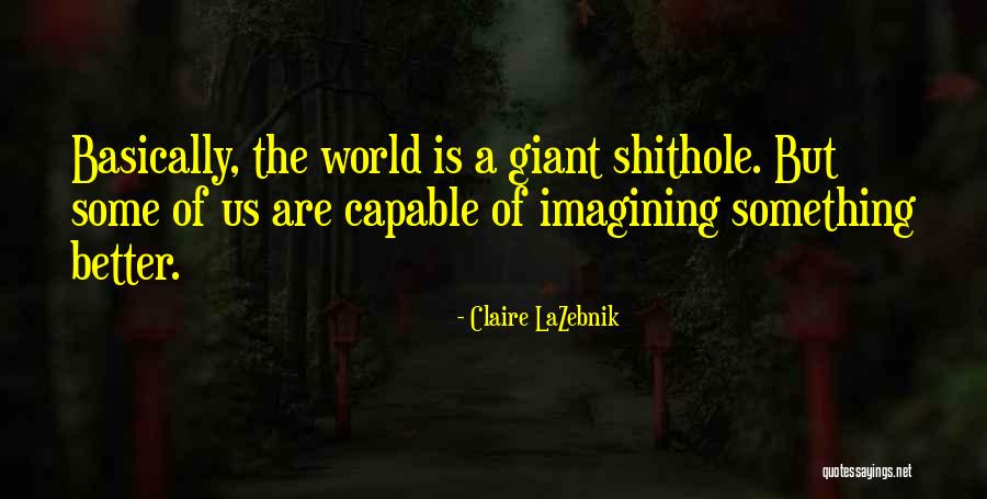Ieroklis Michailidiss Age Quotes By Claire LaZebnik Ieroklis Michailidiss Age Quotes By Claire LaZebnik