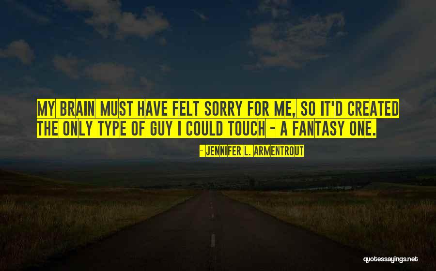 Iertarile Quotes By Jennifer L. Armentrout Iertarile Quotes By Jennifer L. Armentrout
