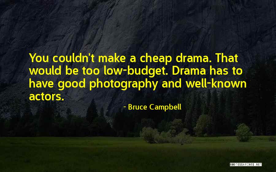 Ieshia Leverette Quotes By Bruce Campbell Ieshia Leverette Quotes By Bruce Campbell