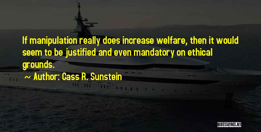 Iest Quotes By Cass R. Sunstein