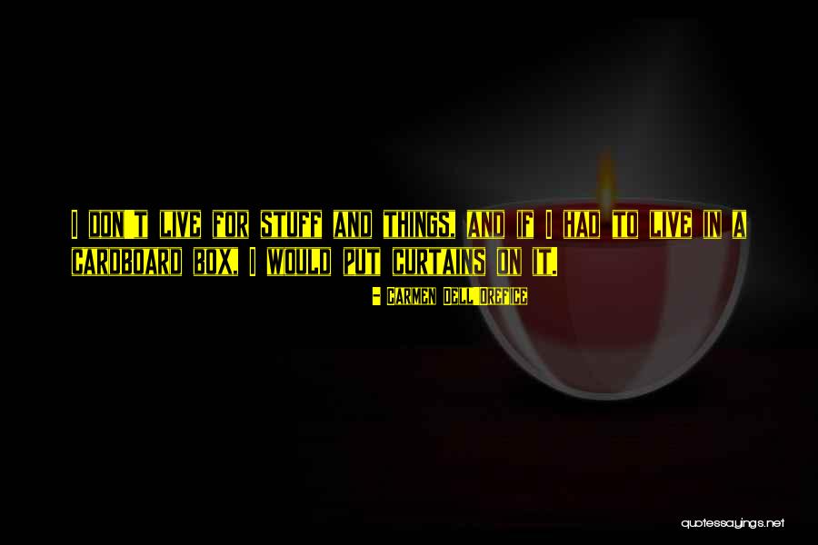 Ietf Quotes By Carmen Dell'Orefice Ietf Quotes By Carmen Dell'Orefice