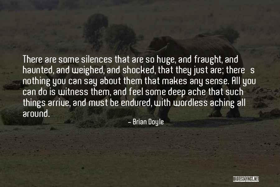 Ieuan Lloyd Jones Pastor Quotes By Brian Doyle Ieuan Lloyd Jones Pastor Quotes By Brian Doyle