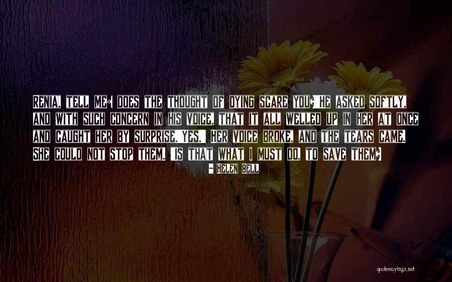 Ieuan Phillips Quotes By Helen Bell Ieuan Phillips Quotes By Helen Bell