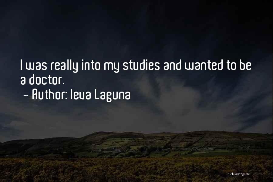 Ieva Laguna Quotes 1934512