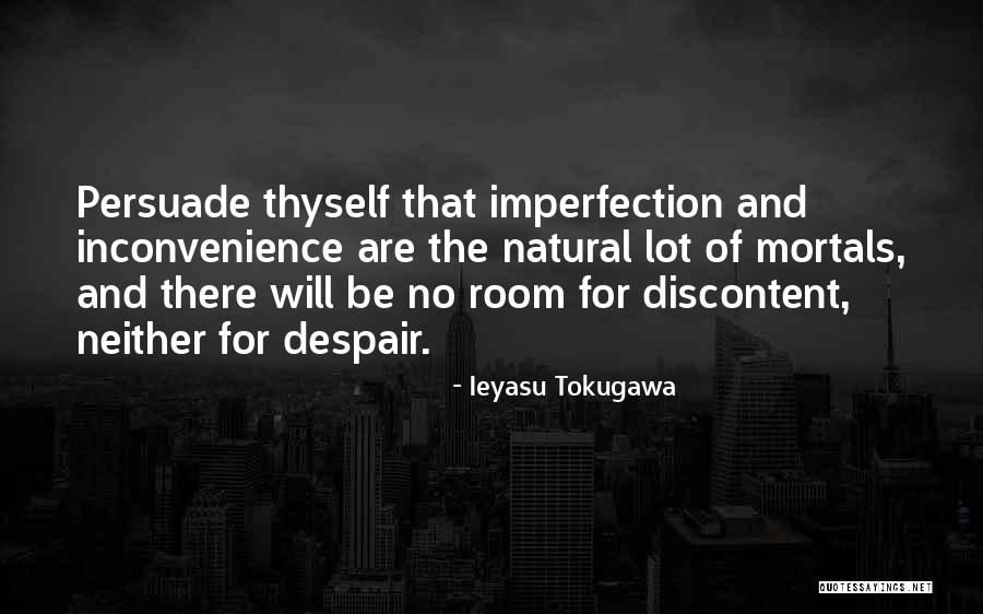 Ieyasu Quotes By Ieyasu Tokugawa