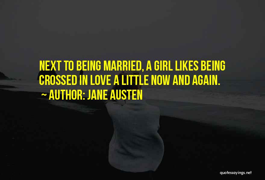 If A Girl Likes You Quotes By Jane Austen