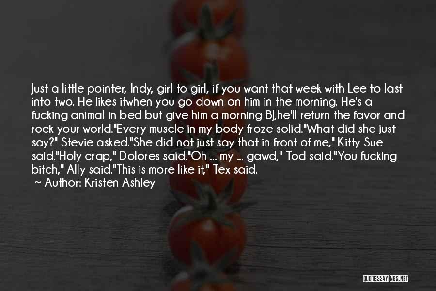 If A Girl Likes You Quotes By Kristen Ashley