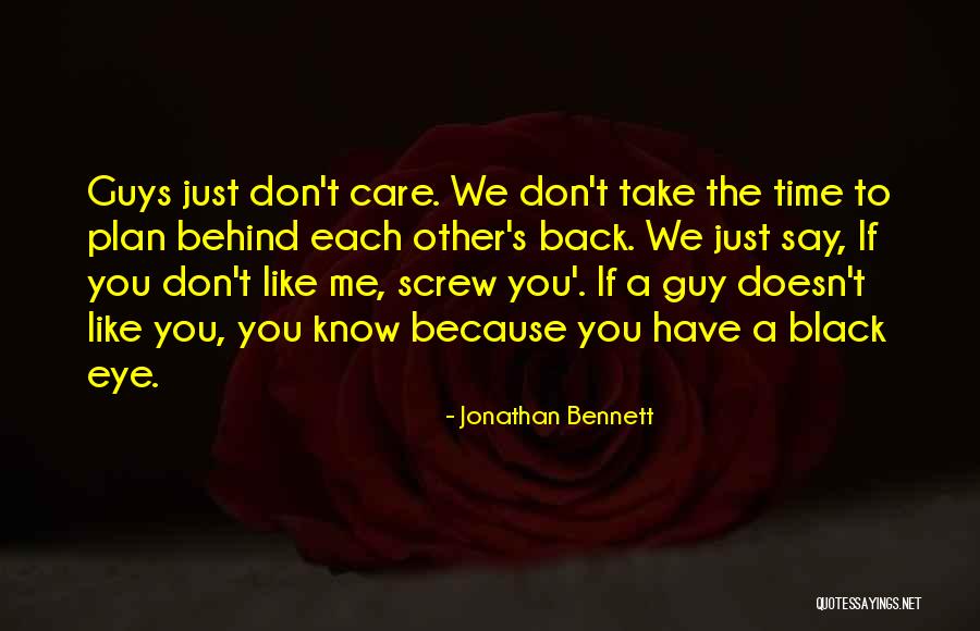 If A Guy Doesn't Like You Quotes By Jonathan Bennett