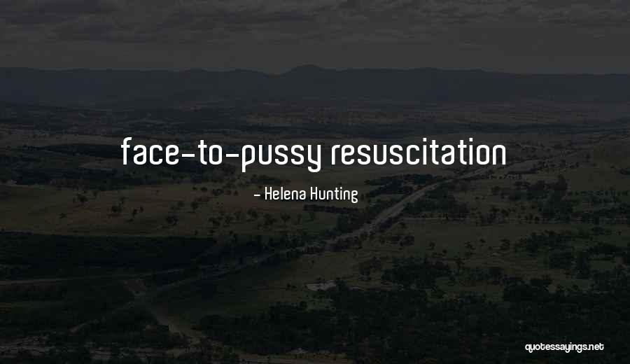 If A Guys Talking To Several Girls At Once Quotes By Helena Hunting If A Guys Talking To Several Girls At Once Quotes By Helena Hunting