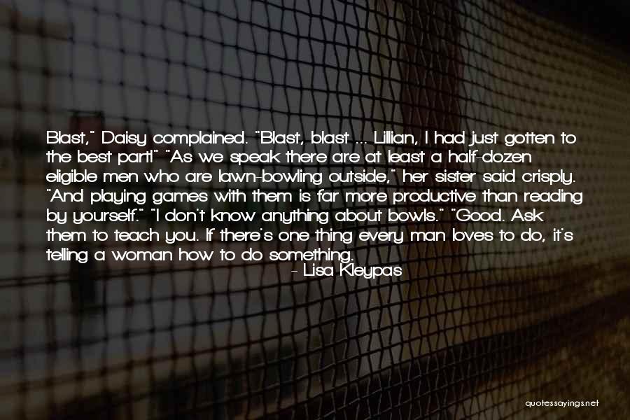 If A Man Loves A Woman Quotes By Lisa Kleypas If A Man Loves A Woman Quotes By Lisa Kleypas