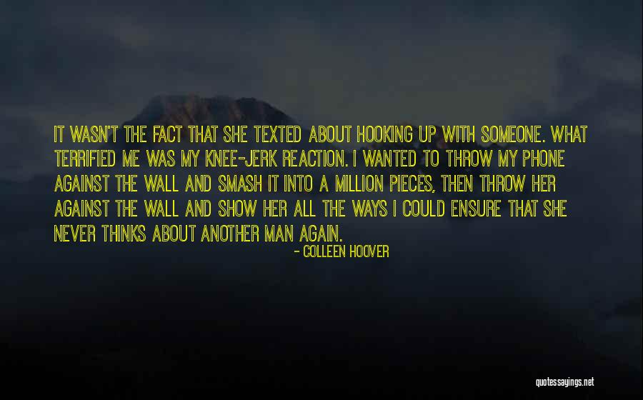 If A Man Wants To Be With You Quotes By Colleen Hoover If A Man Wants To Be With You Quotes By Colleen Hoover