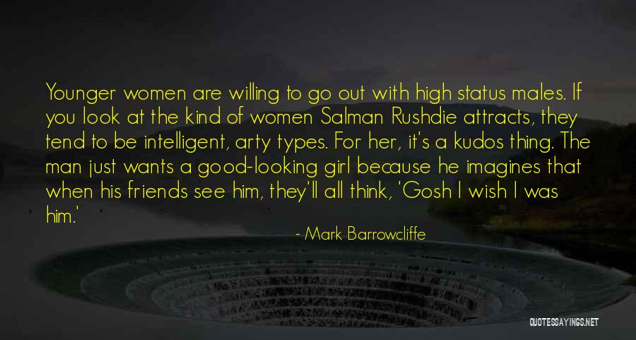 If A Man Wants To Be With You Quotes By Mark Barrowcliffe If A Man Wants To Be With You Quotes By Mark Barrowcliffe