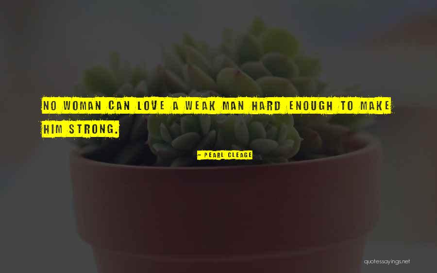 If A Man Wants To Be With You Quotes By Pearl Cleage If A Man Wants To Be With You Quotes By Pearl Cleage