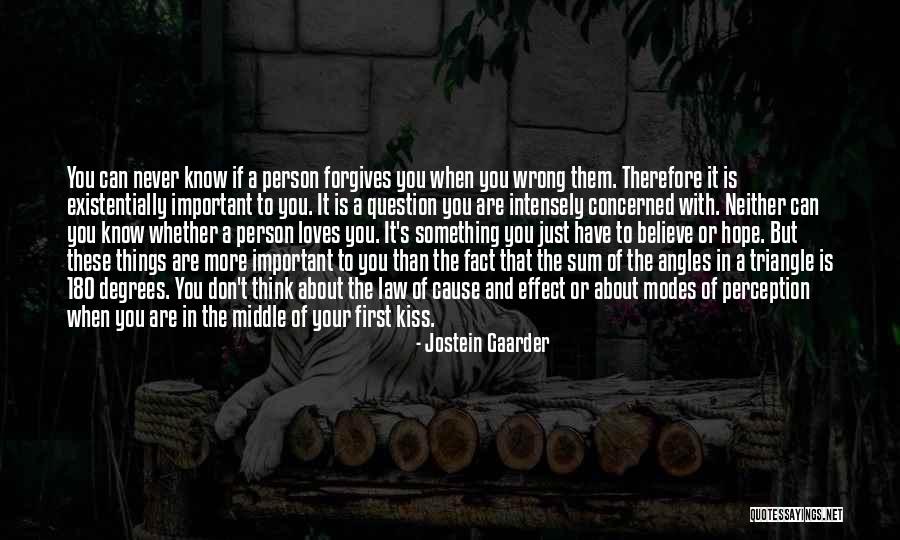 If A Person Loves You Quotes By Jostein Gaarder