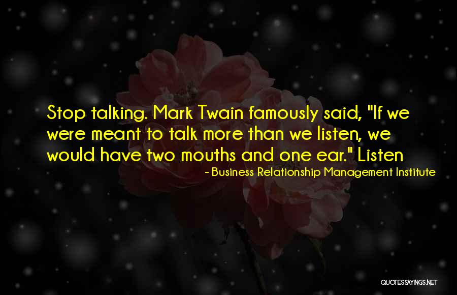 If A Relationship Is Meant To Be Quotes By Business Relationship Management Institute