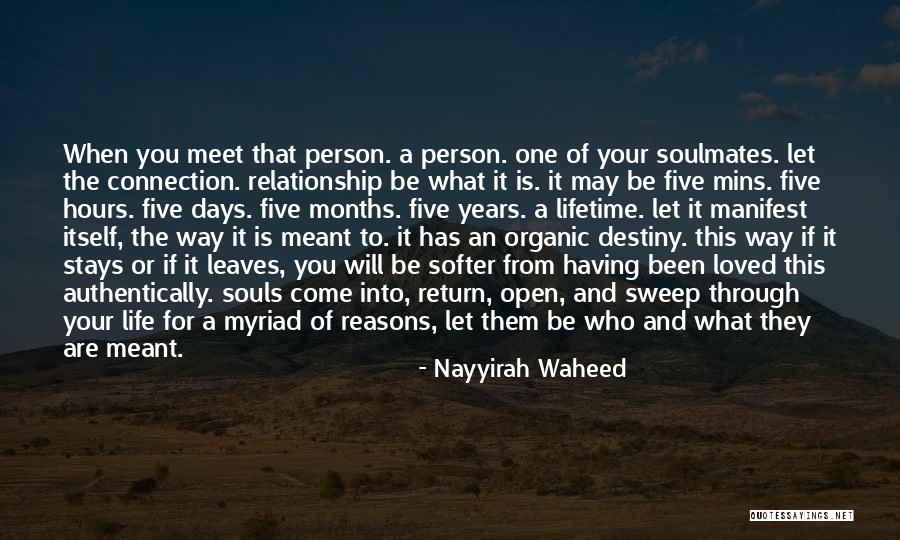 If A Relationship Is Meant To Be Quotes By Nayyirah Waheed