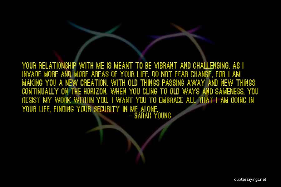 If A Relationship Is Meant To Be Quotes By Sarah Young