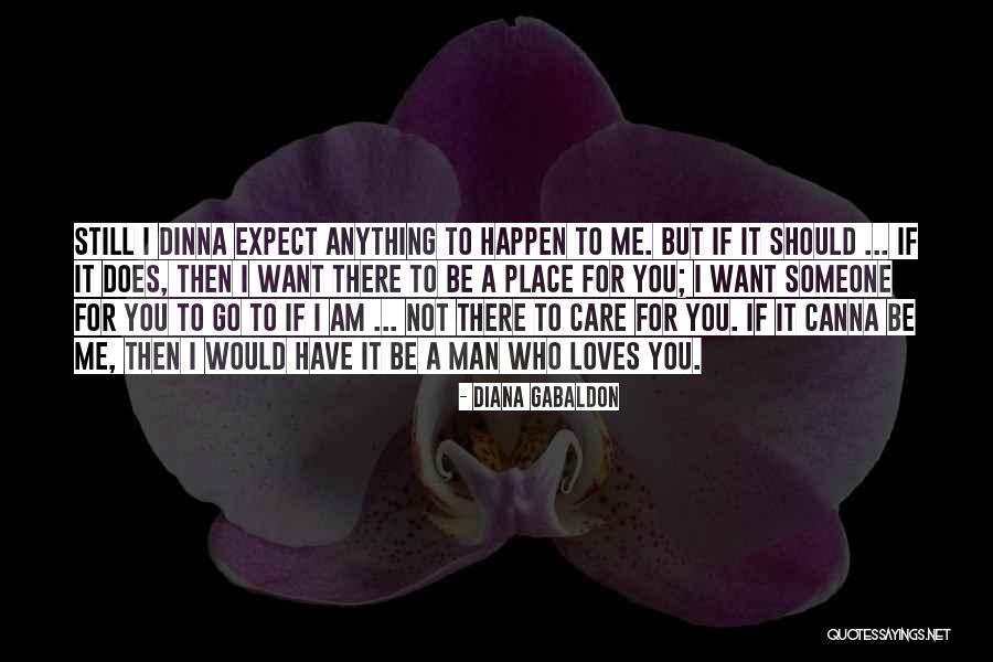 If Anything Should Happen Quotes By Diana Gabaldon