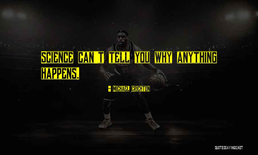 If Anything Should Happen Quotes By Michael Crichton If Anything Should Happen Quotes By Michael Crichton