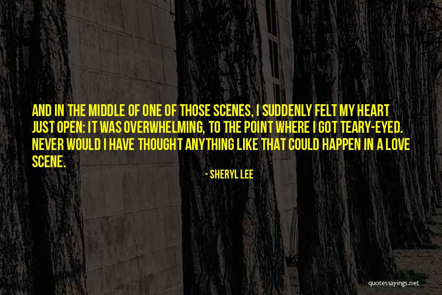 If Anything Should Happen Quotes By Sheryl Lee