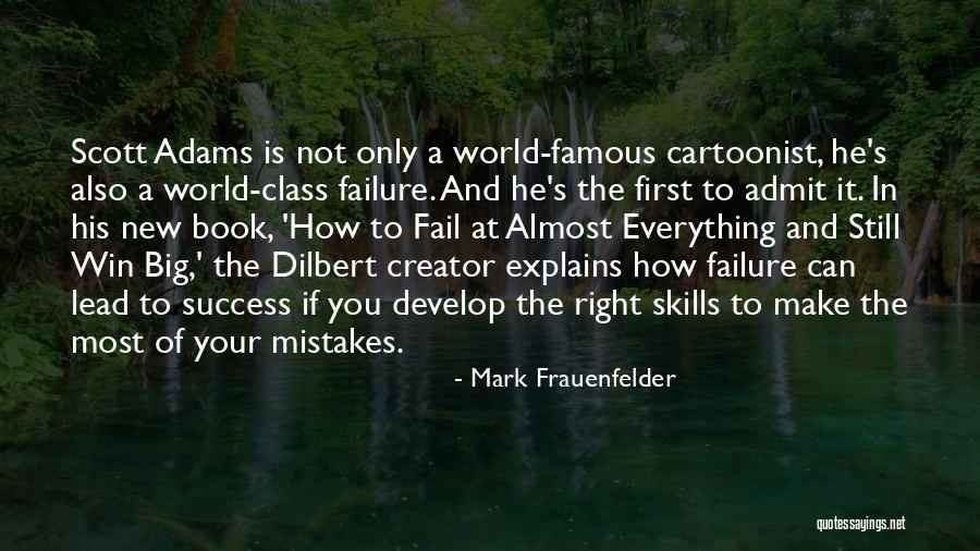If At First You Fail Quotes By Mark Frauenfelder If At First You Fail Quotes By Mark Frauenfelder
