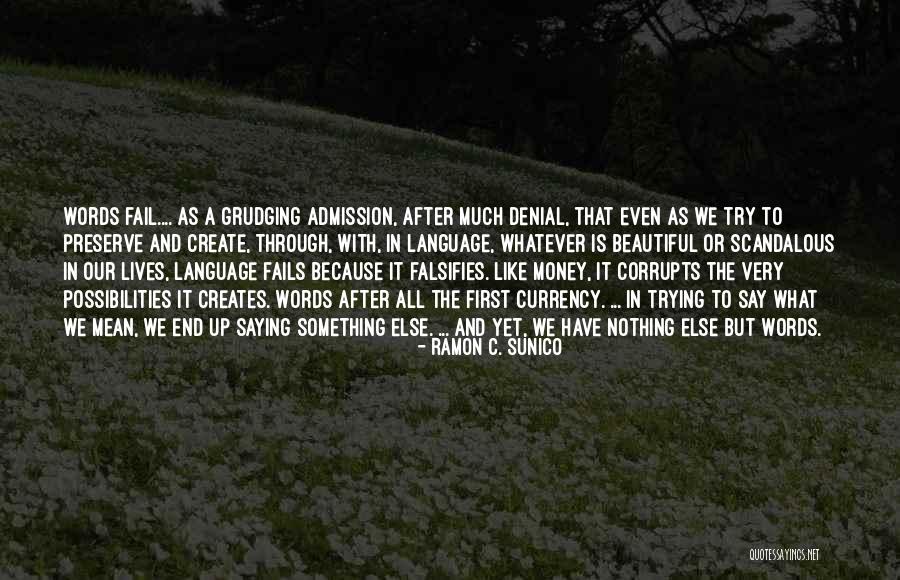 If At First You Fail Quotes By Ramon C. Sunico If At First You Fail Quotes By Ramon C. Sunico