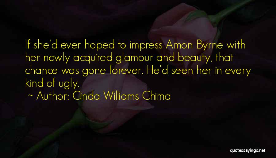 If Beauty Was Quotes By Cinda Williams Chima