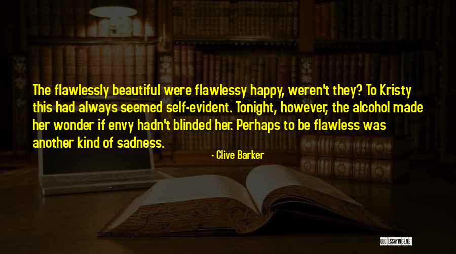 If Beauty Was Quotes By Clive Barker