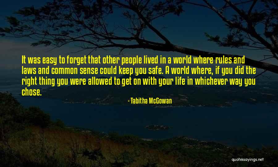 If Common Sense Was Common Quotes By Tabitha McGowan If Common Sense Was Common Quotes By Tabitha McGowan