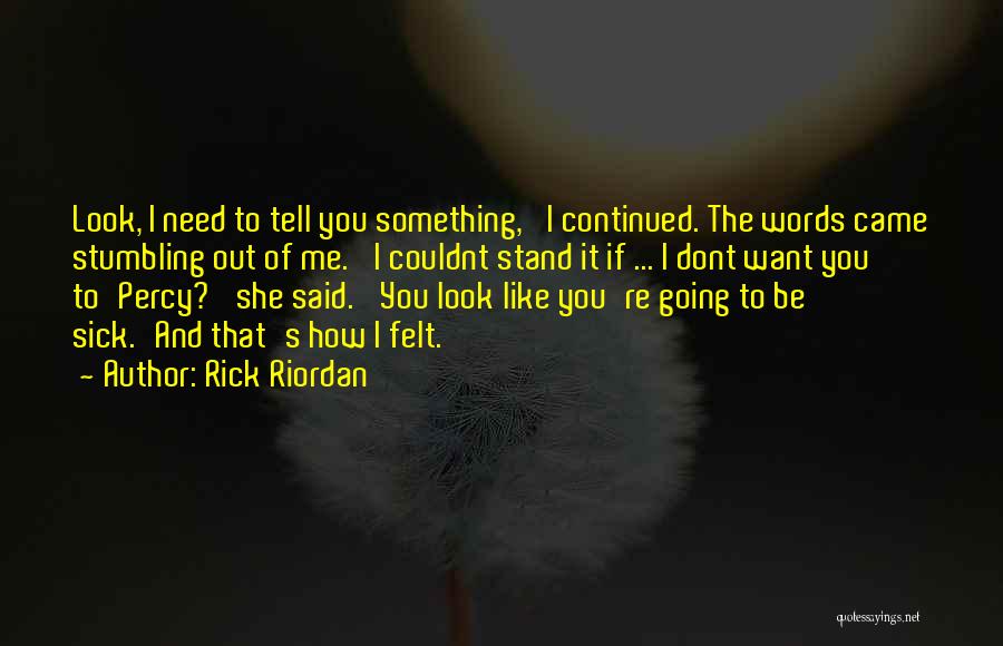 If Dont Like Me Quotes By Rick Riordan