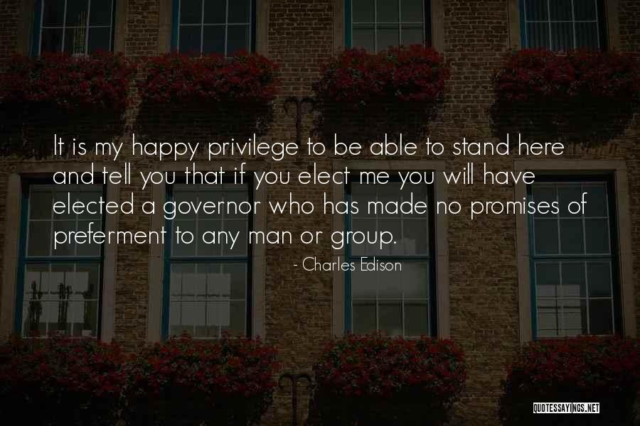 If Elected Quotes By Charles Edison