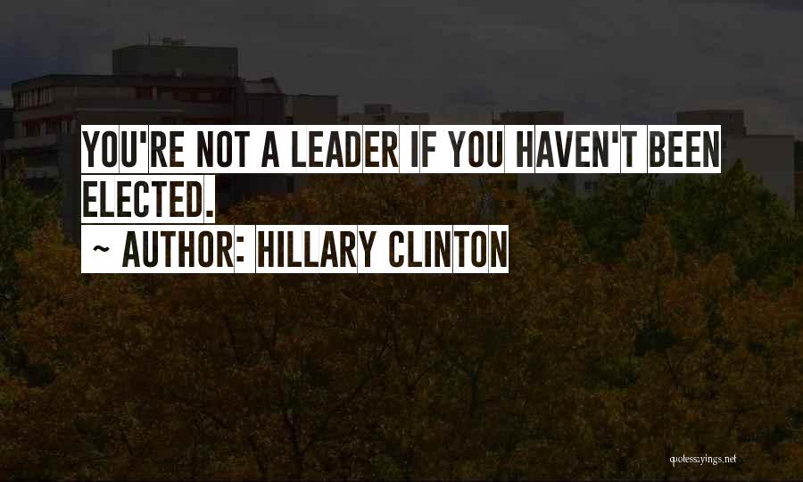 If Elected Quotes By Hillary Clinton