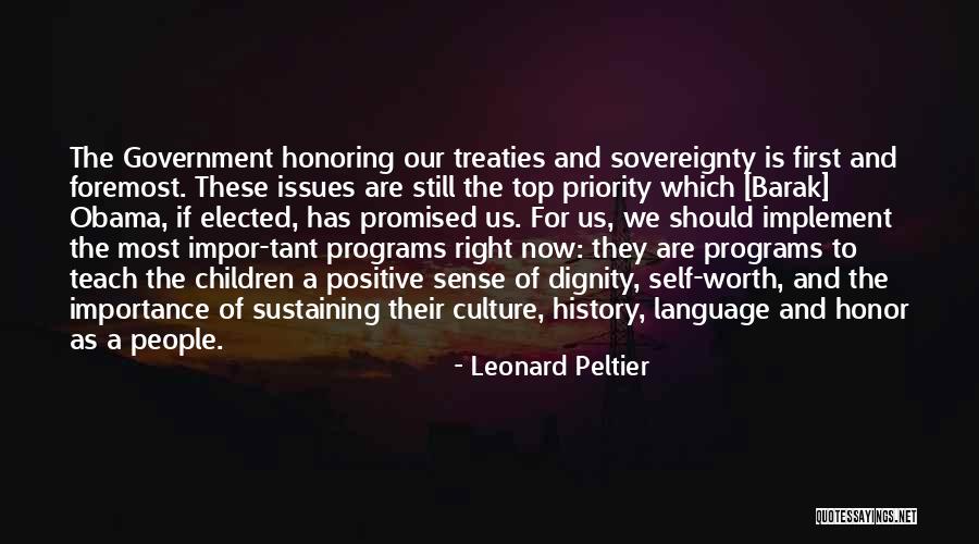 If Elected Quotes By Leonard Peltier