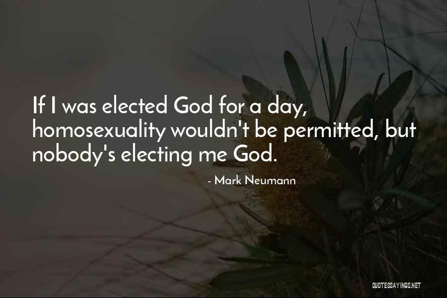 If Elected Quotes By Mark Neumann