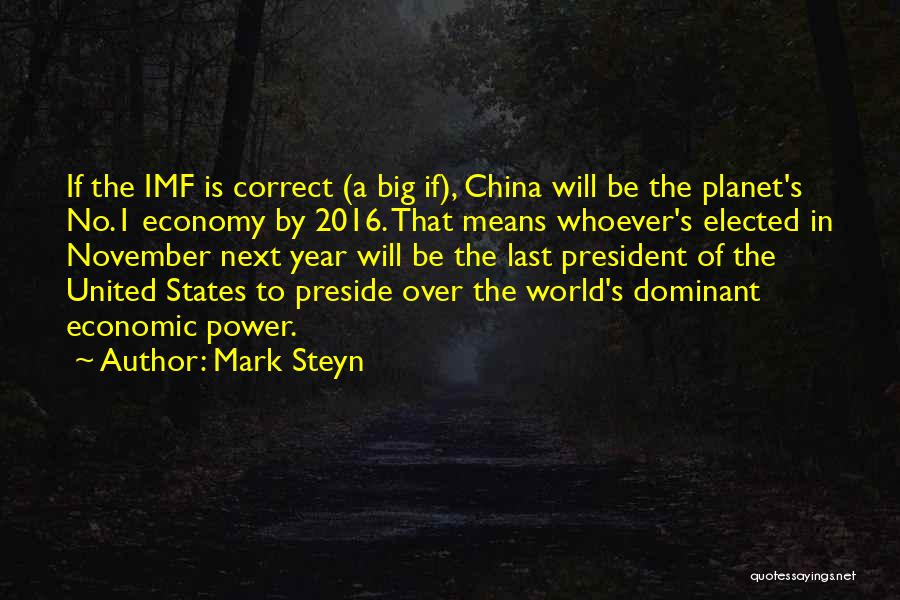 If Elected Quotes By Mark Steyn