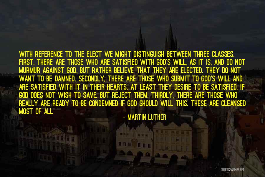 If Elected Quotes By Martin Luther