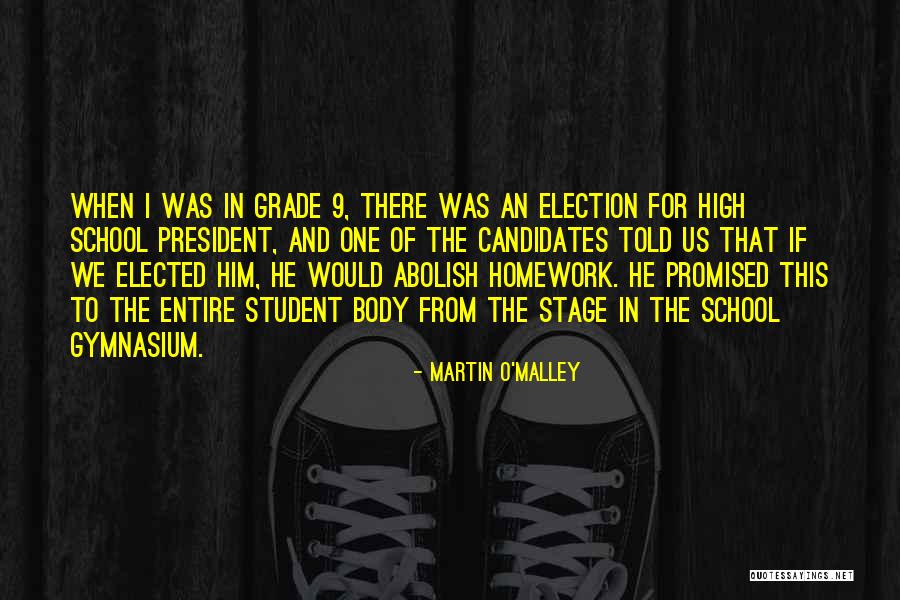 If Elected Quotes By Martin O'Malley