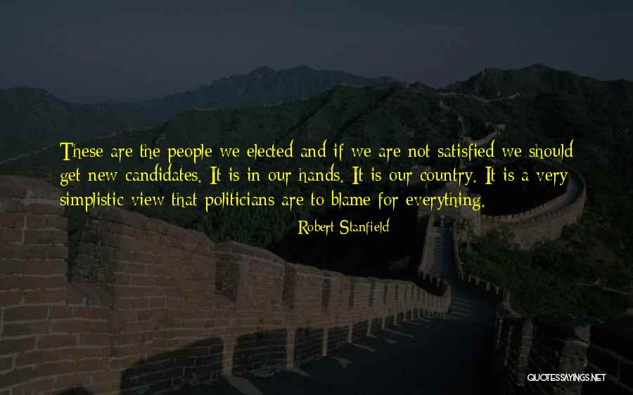 If Elected Quotes By Robert Stanfield If Elected Quotes By Robert Stanfield