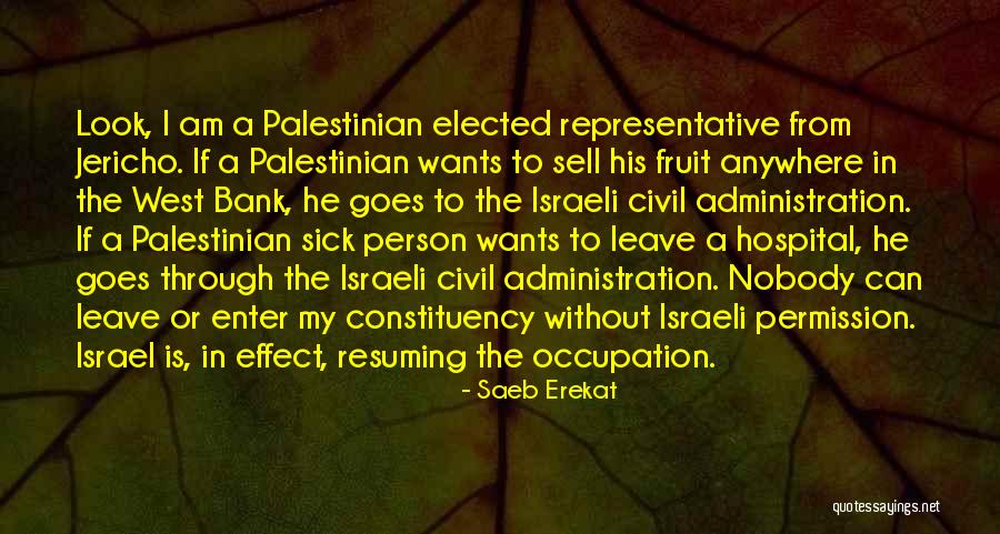 If Elected Quotes By Saeb Erekat If Elected Quotes By Saeb Erekat