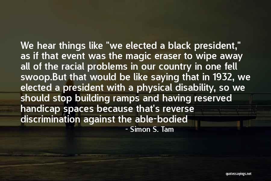 If Elected Quotes By Simon S. Tam