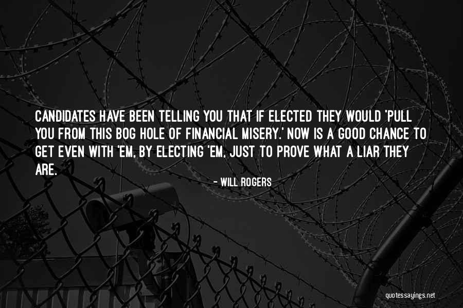 If Elected Quotes By Will Rogers