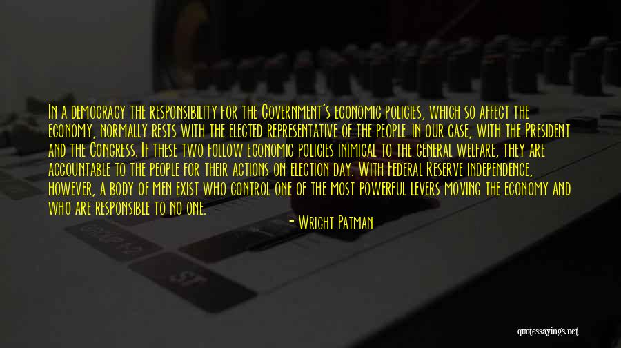 If Elected Quotes By Wright Patman